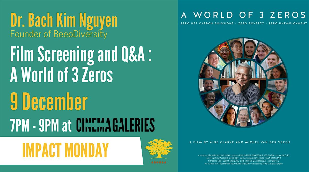 Impact Monday - Film Screening and Q&A :  A World of 3 Zeros