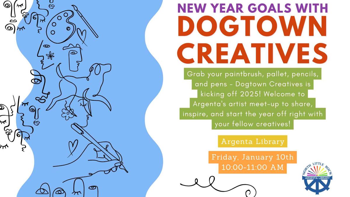 Dogtown Creatives: New Year Goals