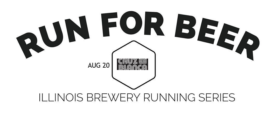 Beer Run - Cruz Blanca Brewery - 2022 IL Brewery Running Series