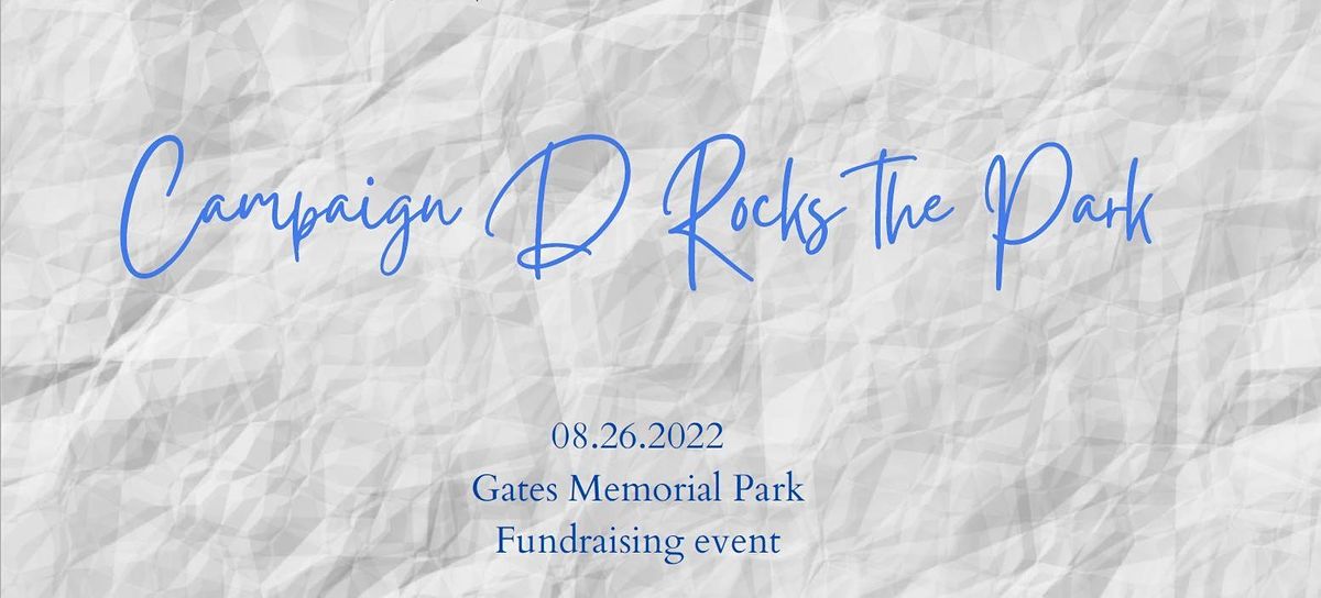 Campaign D Rocks The Park 2022, Gates Memorial Park, Rochester, 26 ...