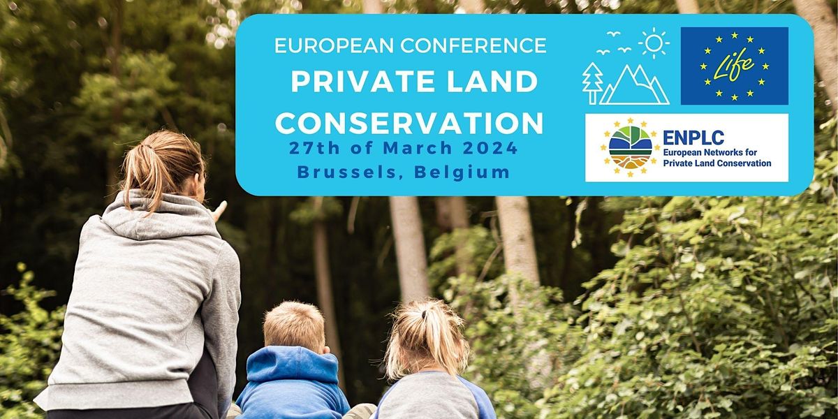 European Conference on Private Land Conservation