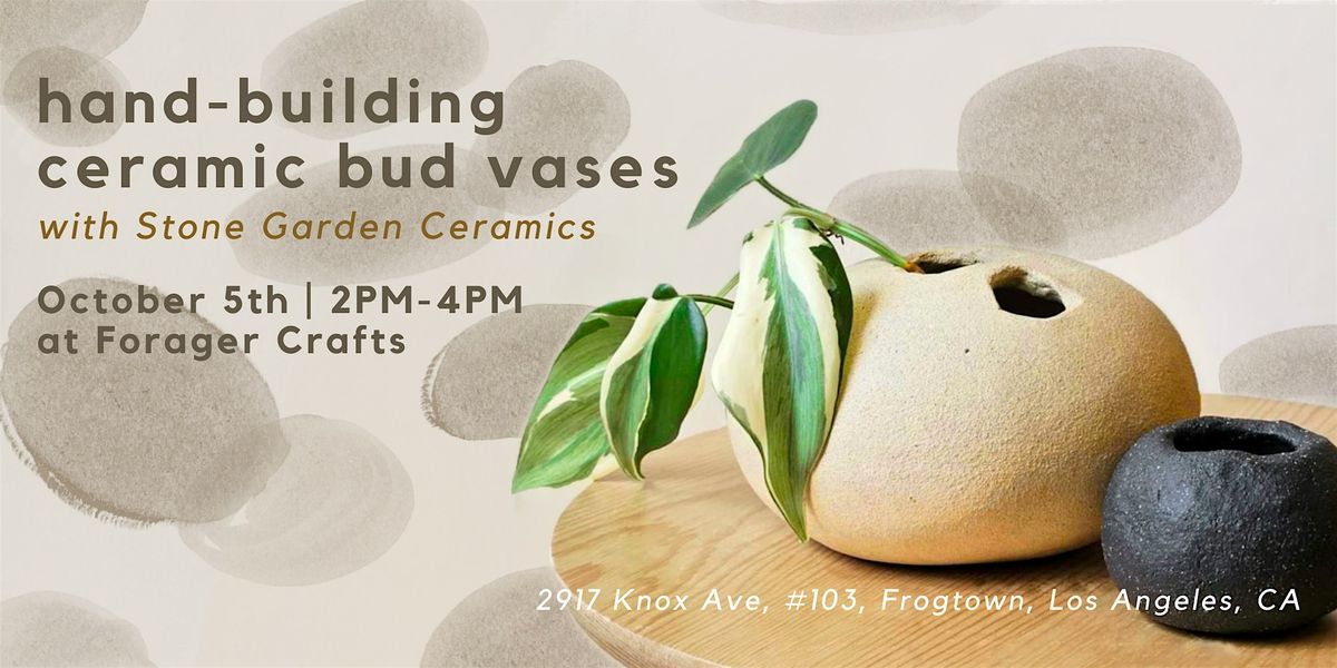 Hand-building Ceramic Bud Vases with Stone Garden Ceramics