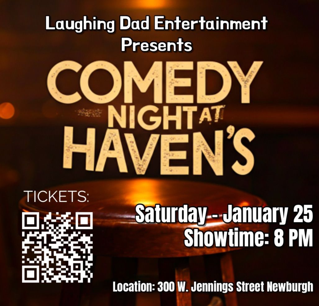 Comedy Night at Haven\u2019s Bar in Newburgh!