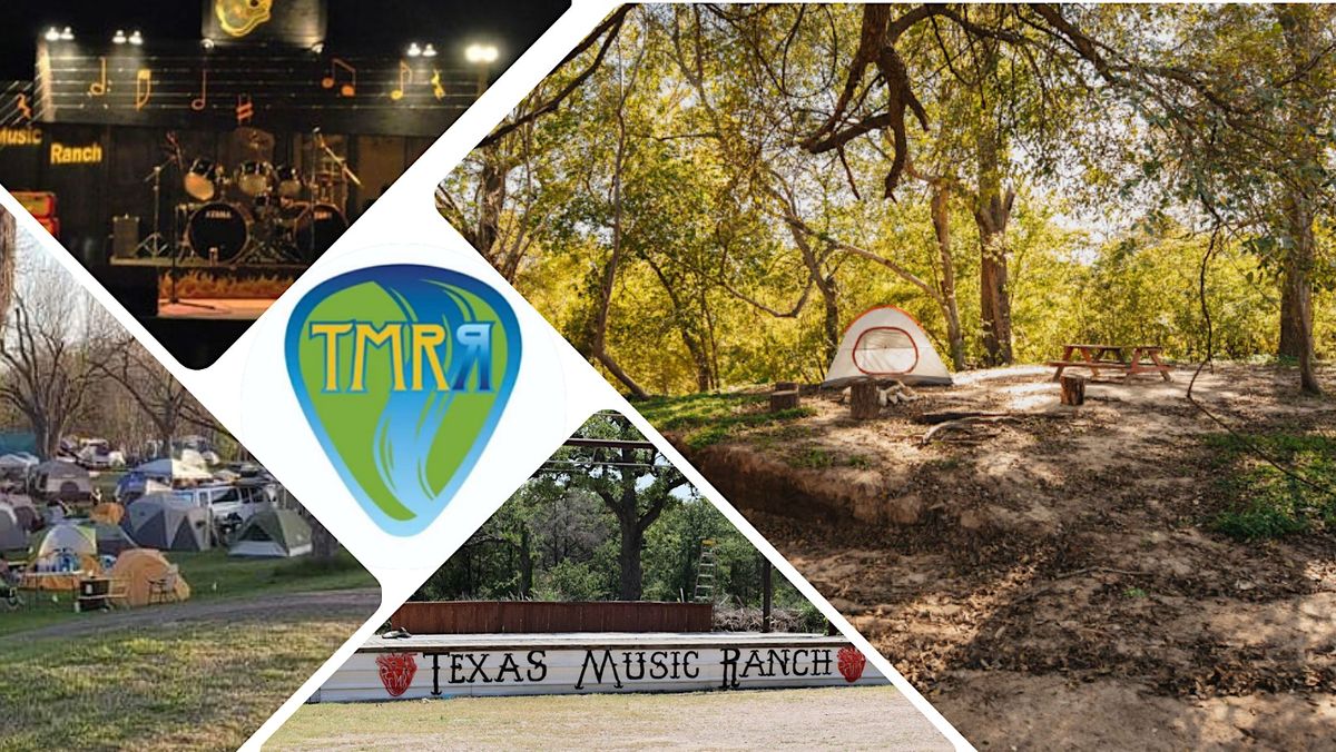 Texas Music  Ranch:Weekend Festival Camping Pass