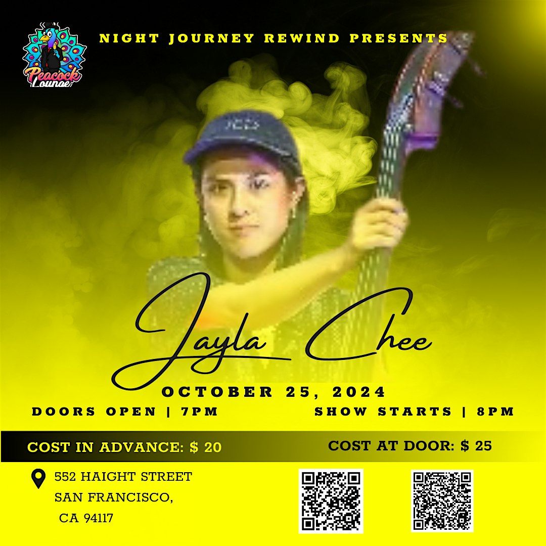 Night Journey Rewind presents Jayla Chee