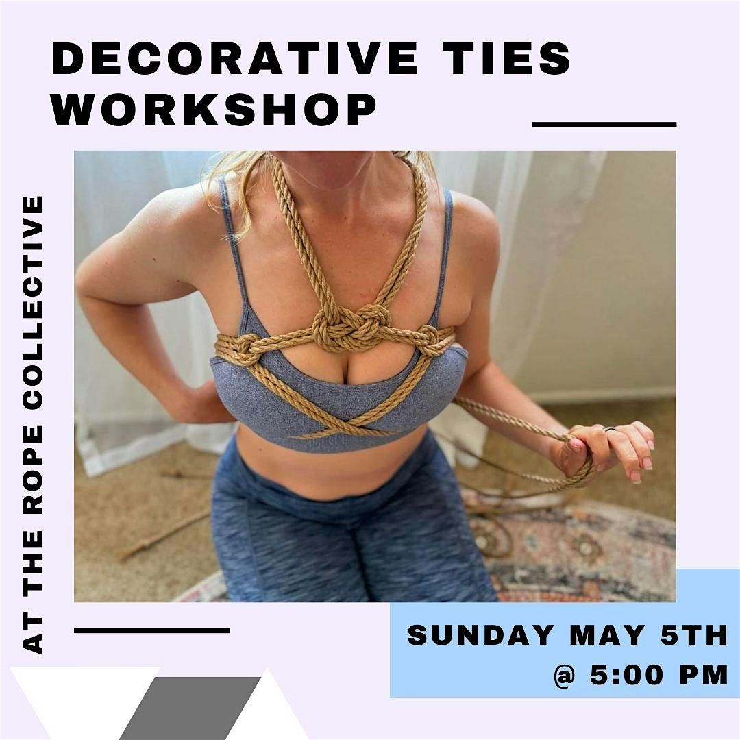 The Rope Collective's Decorative Ties Workshop