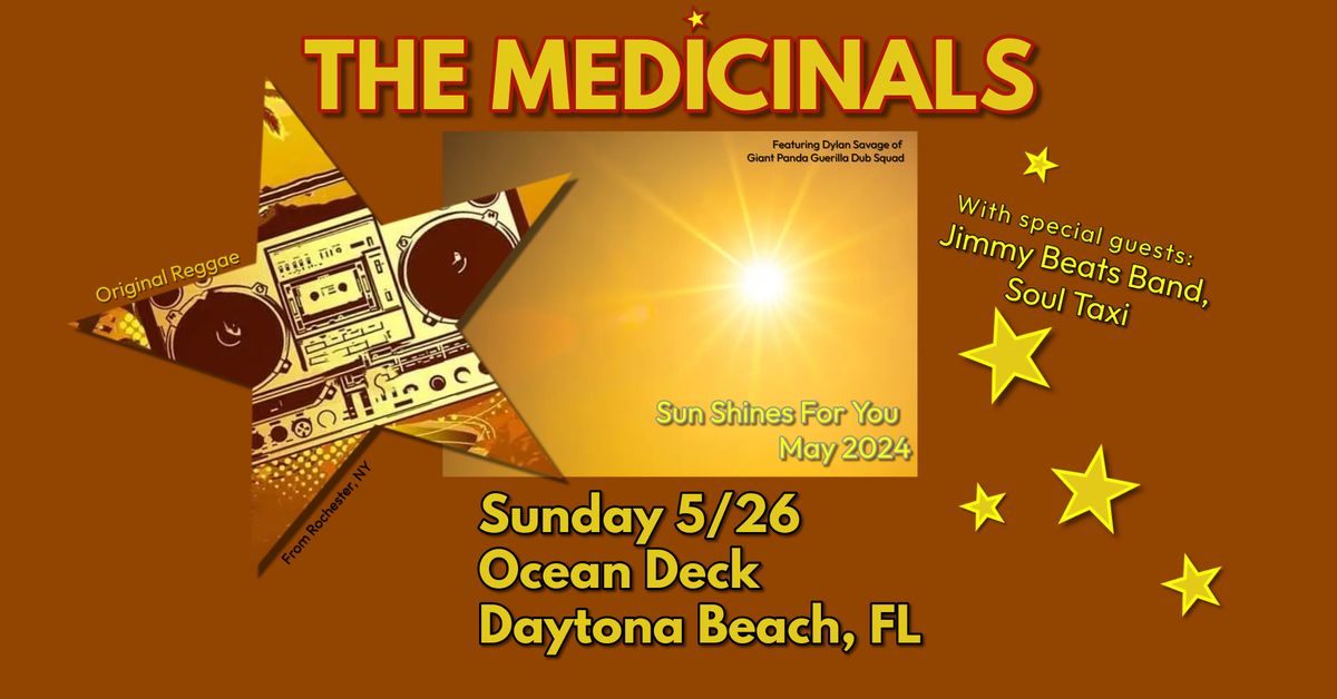 The Medicinals w\/ Jimmy Beats Band, Soul Taxi - Ocean Deck - Daytona Beach, FL