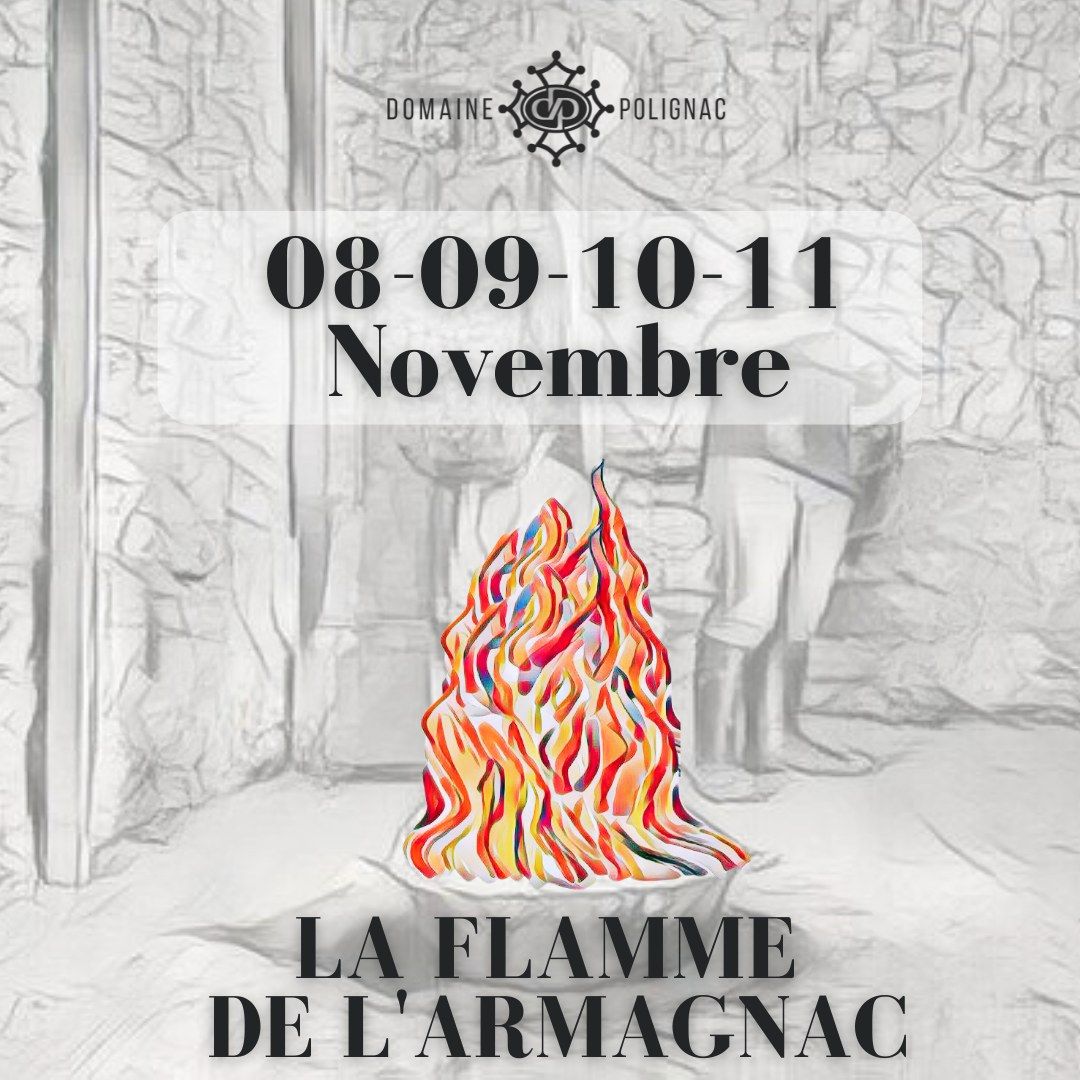 La Flamme de l'Armagnac \u00e0 Polignac !