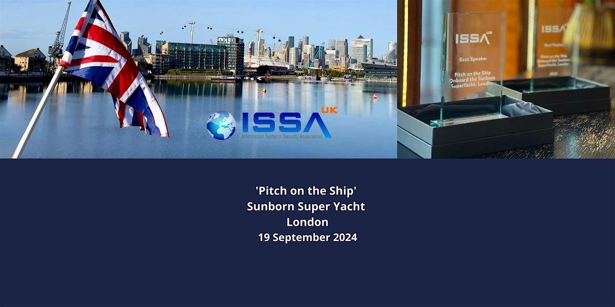 ISSA-UK  'Pitch on the Ship'