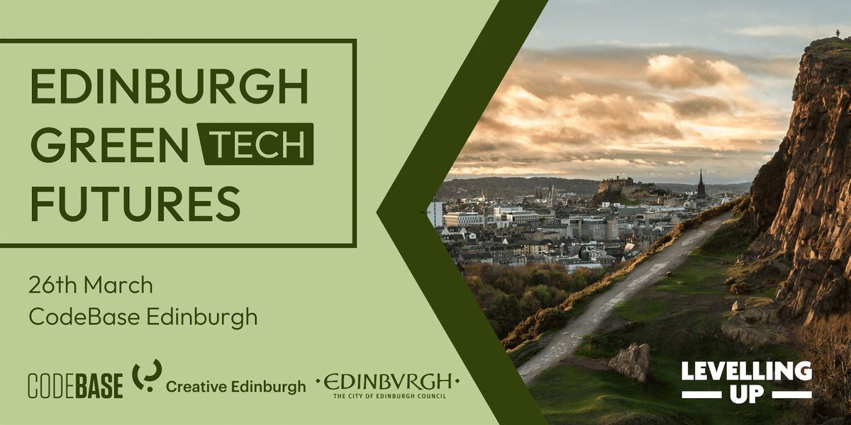 Edinburgh Greentech Meetup with Creative Edinburgh