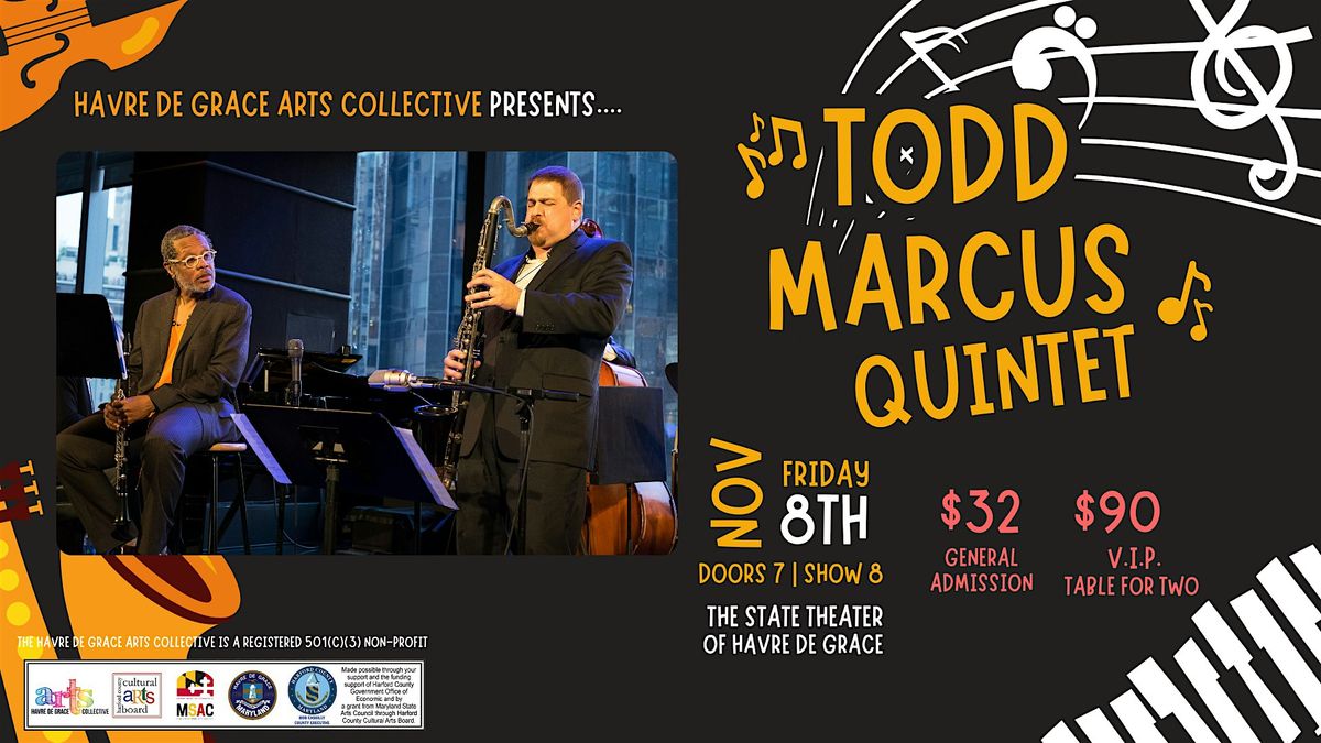 Todd Marcus Quintet