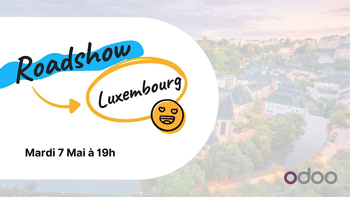 Odoo Roadshow - Luxembourg