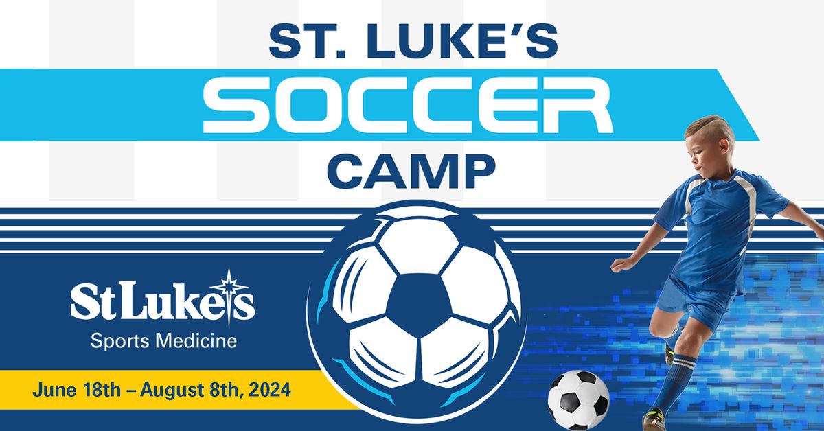 St. Luke\u2019s Summer Soccer Camp