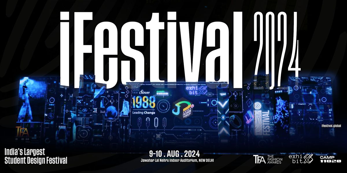 iFestival 2024 | India's Largest Student Design Festival