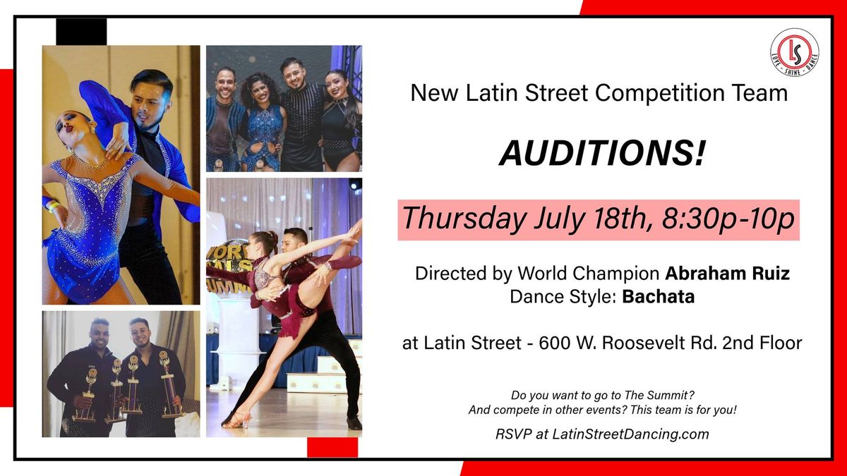 NEW Latin Street Competition Team Auditions 7\/18