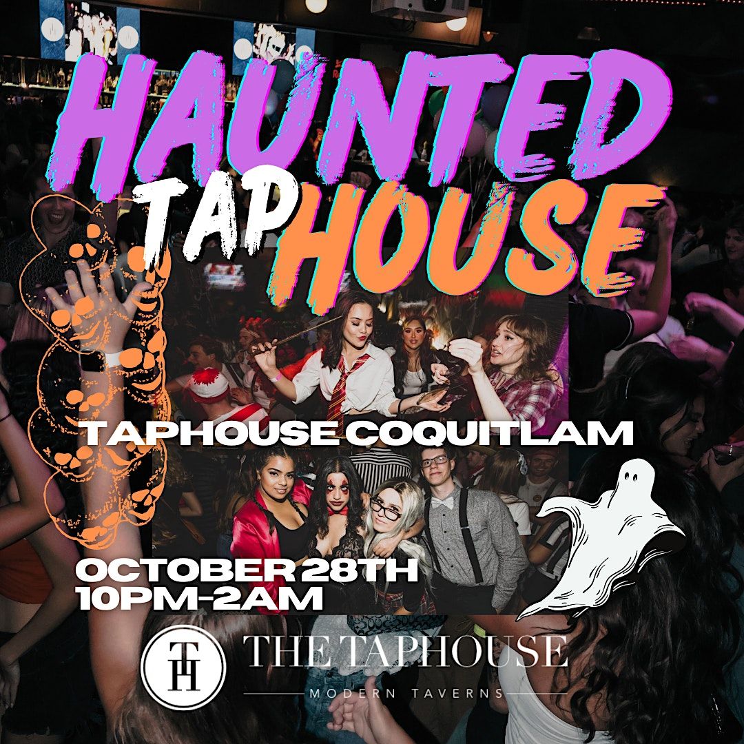 HAUNTED HOUSE TAPHOUSE COQUITLAM HALLOWEEN 2023, The Taphouse