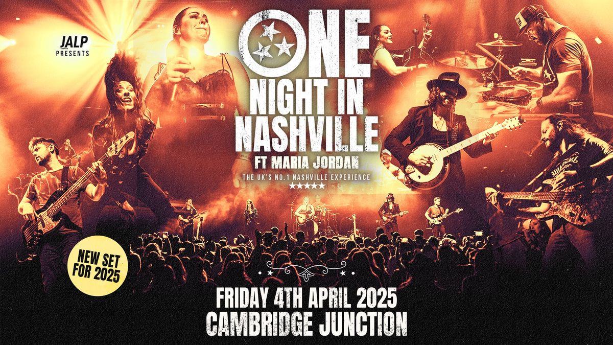 One Night In Nashville \u2022 Cambridge Junction