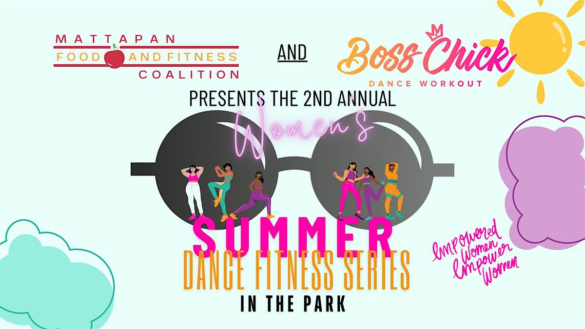 Boss Chick Dance Workout\u00ae Summer Dance Fitness Series in the Park