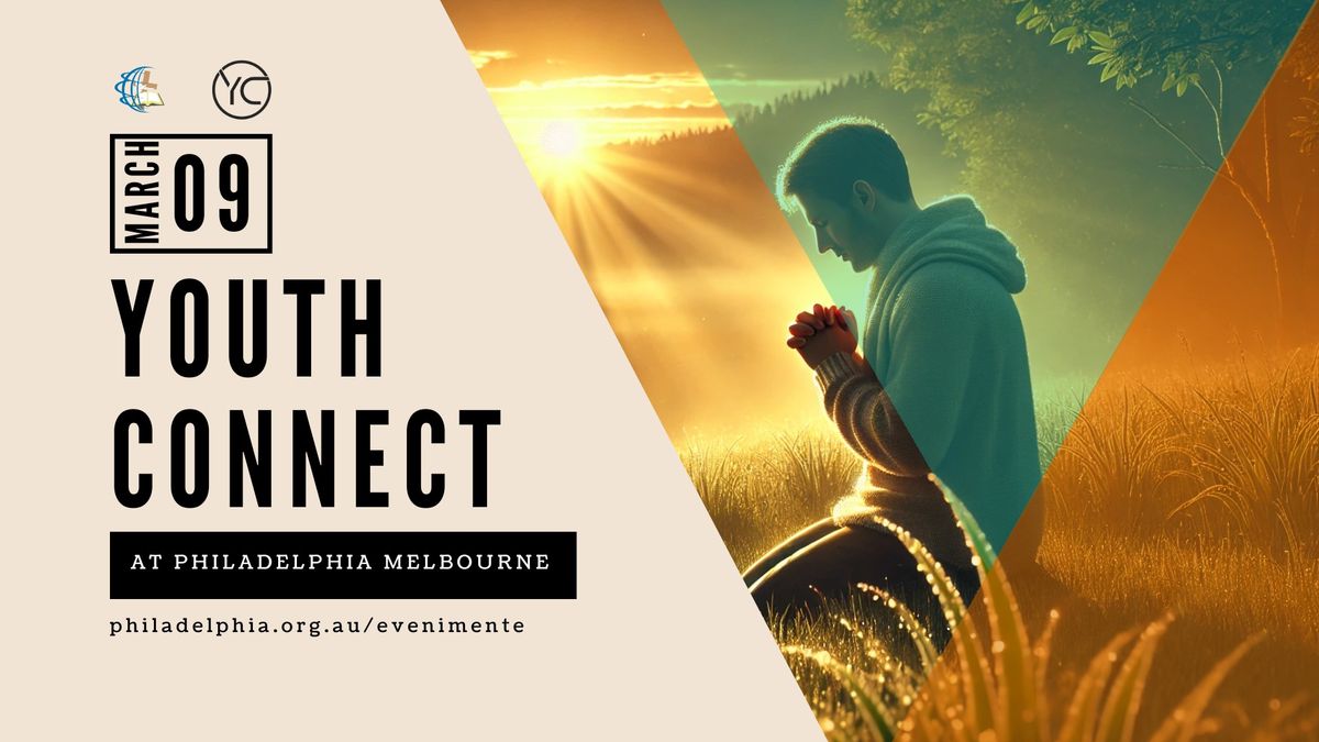 Youth Connect | March 9 | Seek Him | Philadelphia Church