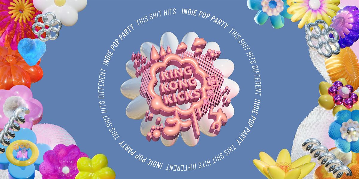 King Kong Kicks \u2022 Indie Pop Party \u2022 Festsaal Kreuzberg \u2022 Berlin