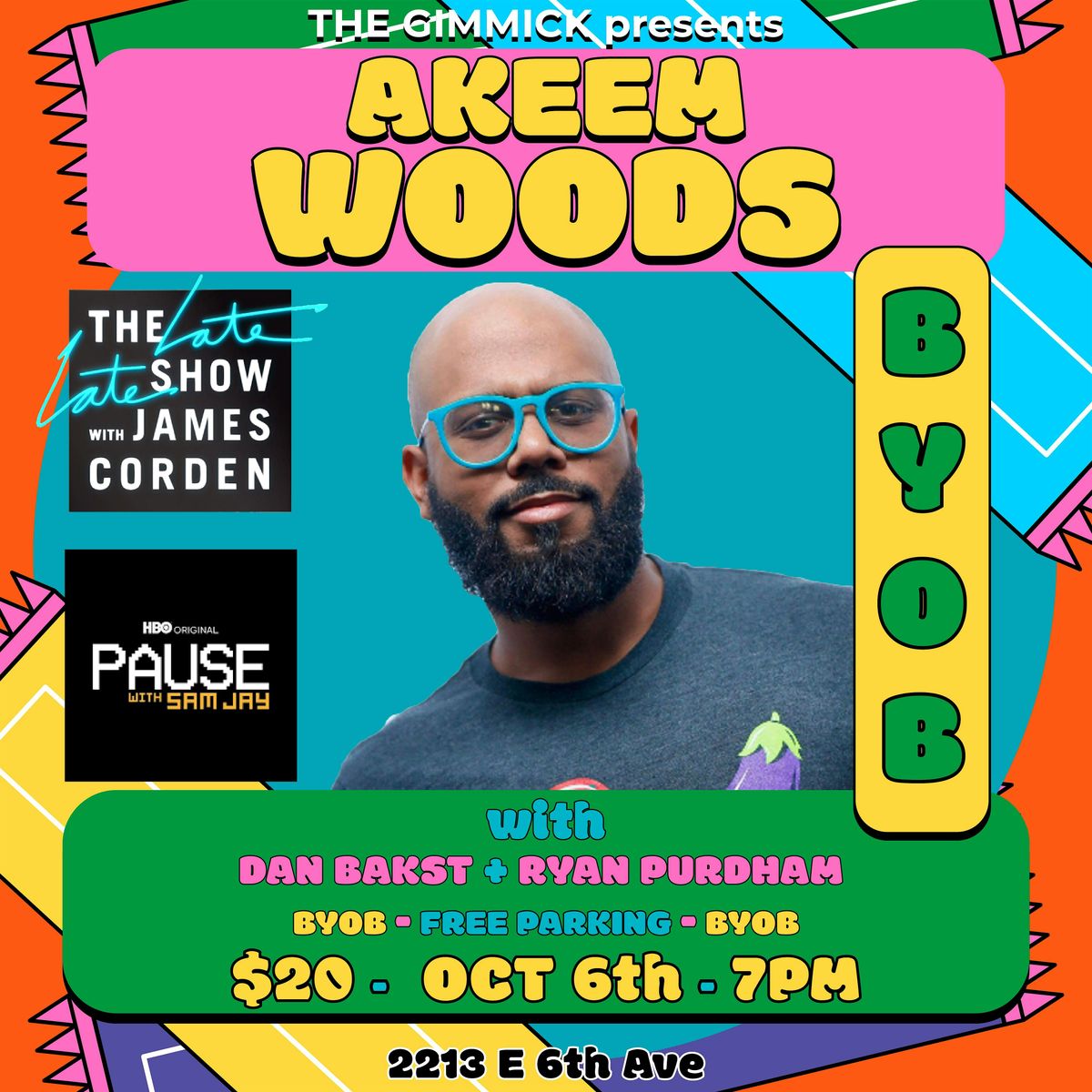 Akeem Woods (HBO, CBS) at The Gimmick Comedy House! BYOB!