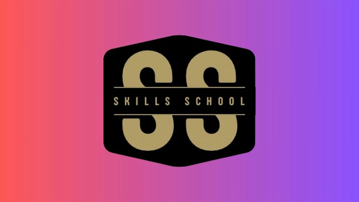 Skills School