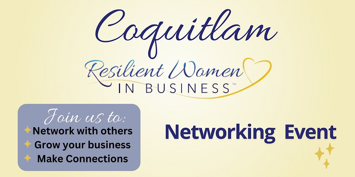 Coquitlam Women In Business Networking Event