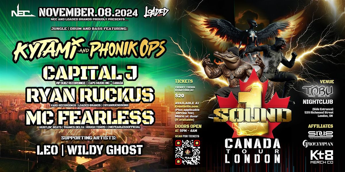 The  ONE SOUND CANADA Tour  - LONDON ON ft. KYTAMI & PHONIK OPS and more...