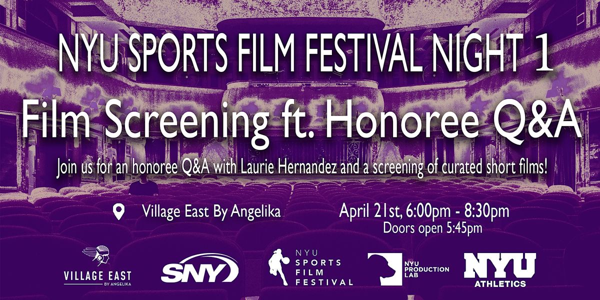 Night 1: Film Screening ft. Honoree Q&A