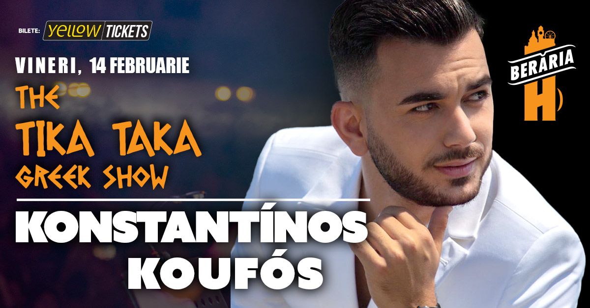  Konstantinos Koufos | "Tika Taka" - The Greek Show