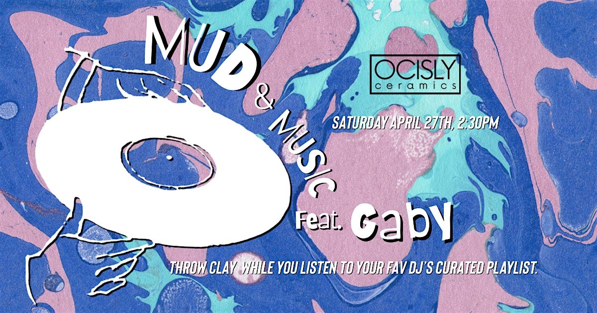 Miami Mud + Music ft. Gaby G (Wheel Throwing @OCISLY Ceramics)