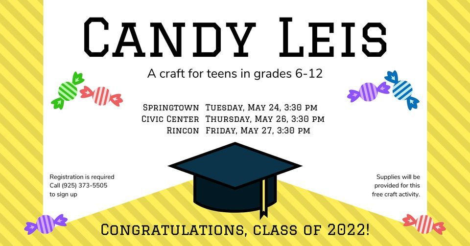 Candy Lei Craft for Teens at Springtown Library, 998 Bluebell Dr ...