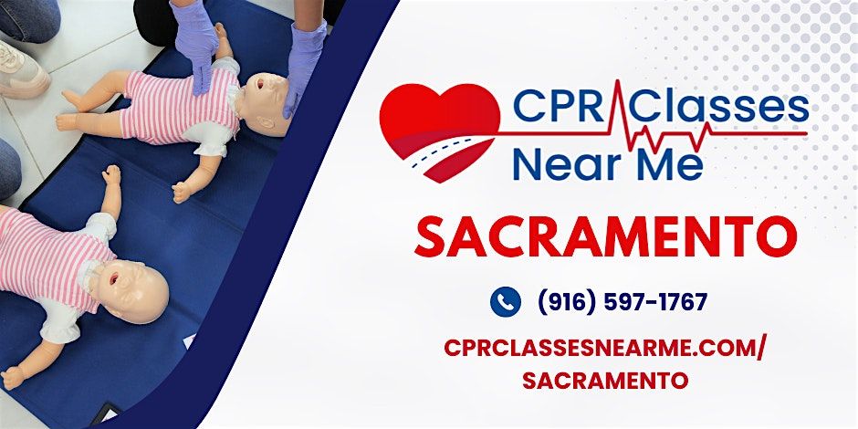 Infant BLS CPR and AED Class in Sacramento - CPR Classes Near Me Sacramento