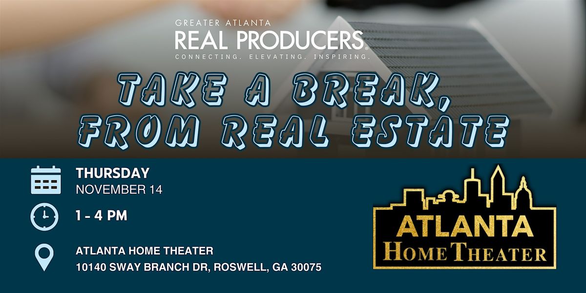 Atlanta Real Producers Take a Break from Real Estate