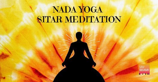 Nada Yoga Sitar Meditation (In-Person, R3)