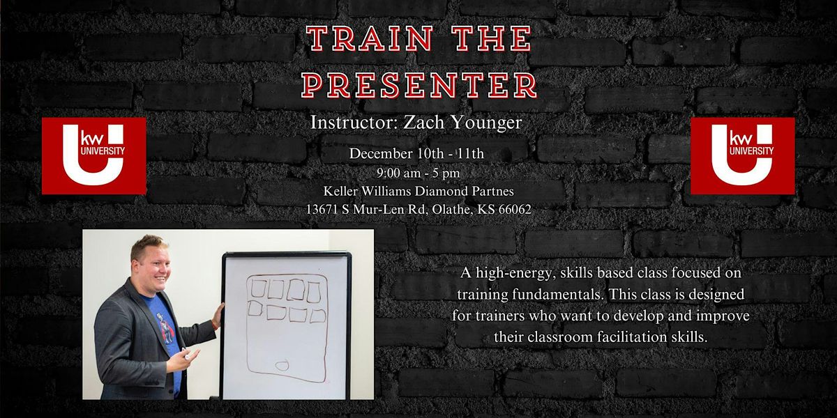 Train the Presenter with Zach Younger