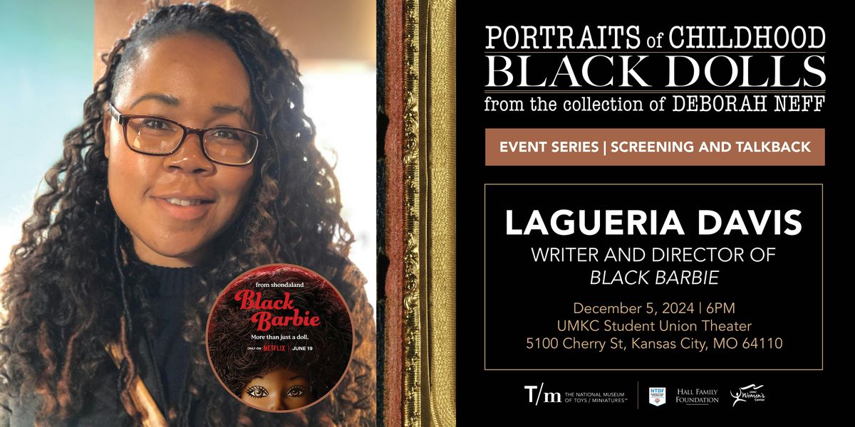 Lagueria Davis, Writer and Director of "Black Barbie"