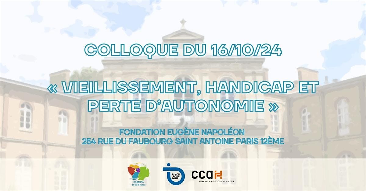 Colloque  "Vieillissement, handicap et perte d\u2019autonomie"