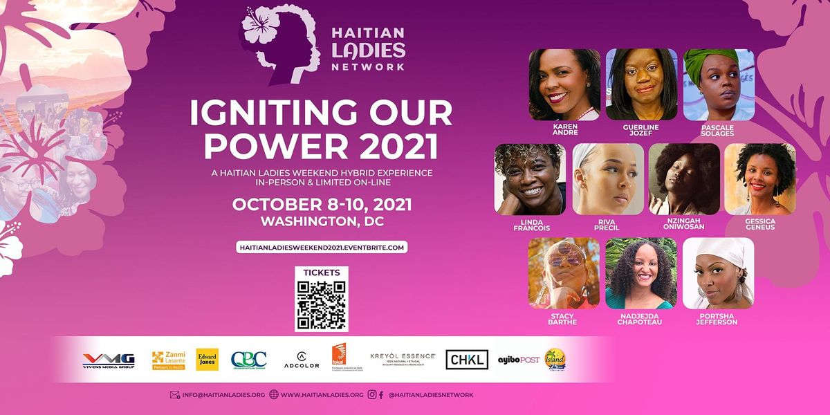 2021 Haitian Ladies Weekend - Igniting Our Power