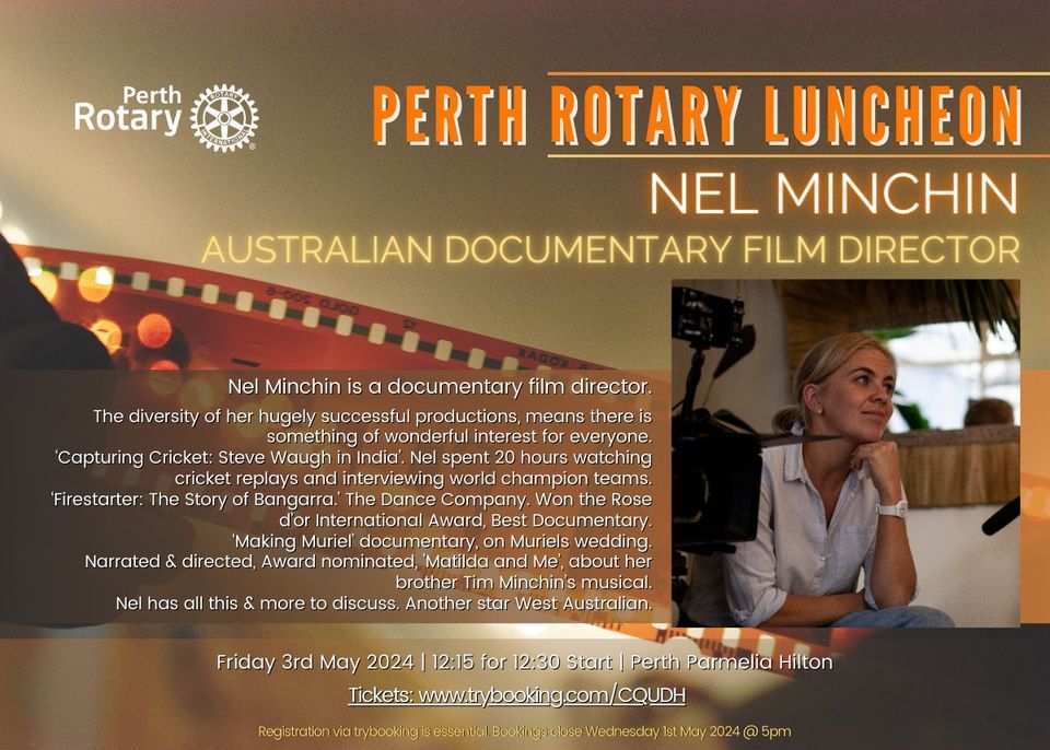  Perth Rotary Luncheon | Nel Minchin | 3rd May 2024 