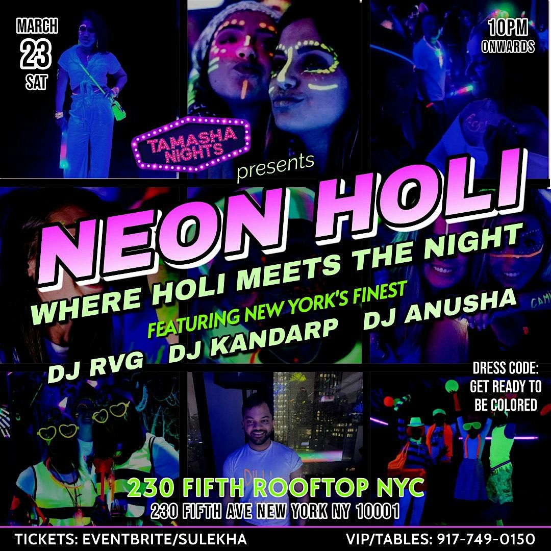 NYCS #1 DESI PARTY, NEON HOLI EDITION @230 FIFTH ROOFTOP BAR Tickets ...