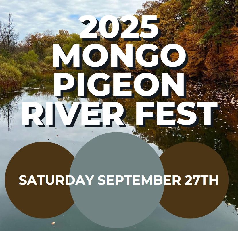 2025 Mongo Pigeon River Fest