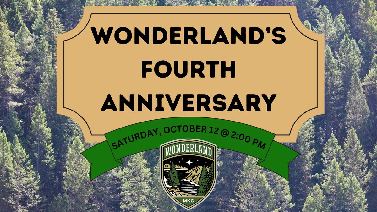 Wonderland's 4th Anniversary Party