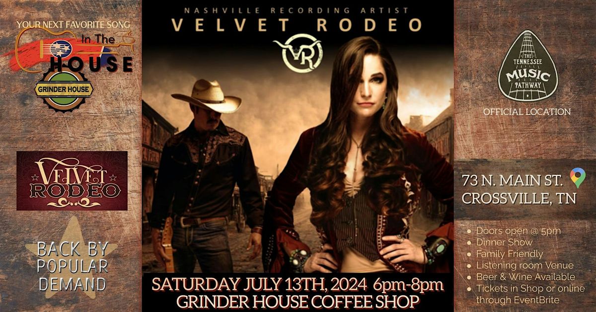 Velvet Rodeo LIVE 'In the House'