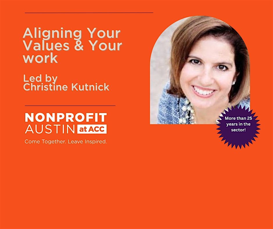 Aligning Your Values & Your work