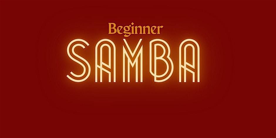 Beginner Mini Series: Samba