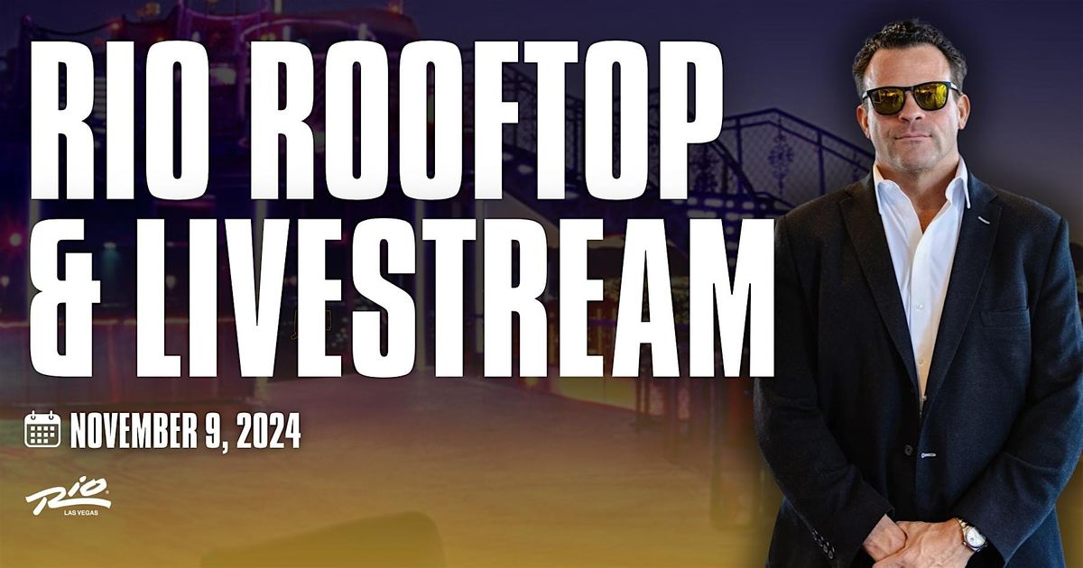 John Cerasani | Rio Resort Rooftop Over Las Vegas & Livestream