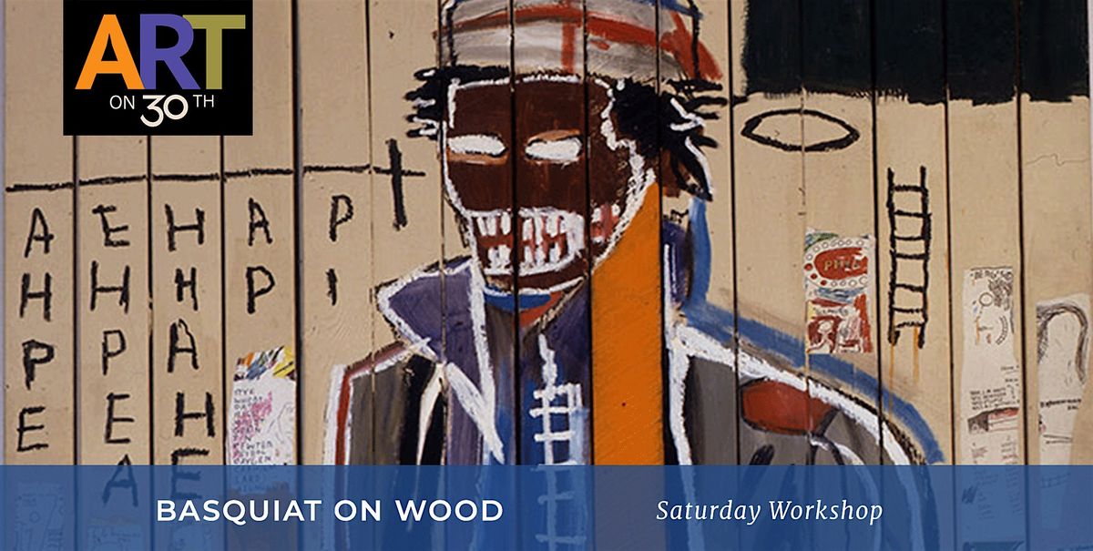 Basquiat on Wood workshop with Shirin Nikoukari