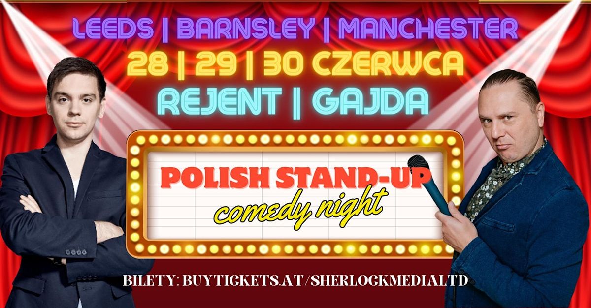 Copy of Polish stand-up: Sebastian Rejent, Bartosz Gajda Manchester