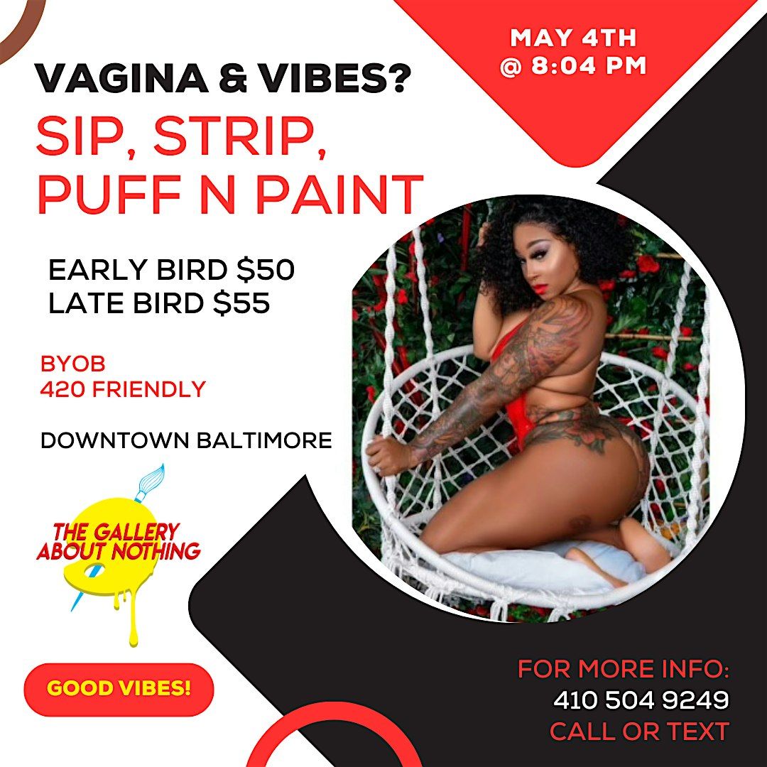 Vagina & Vibes: Sip, Strip, Puff & Paint! (Downtown Baltimore)